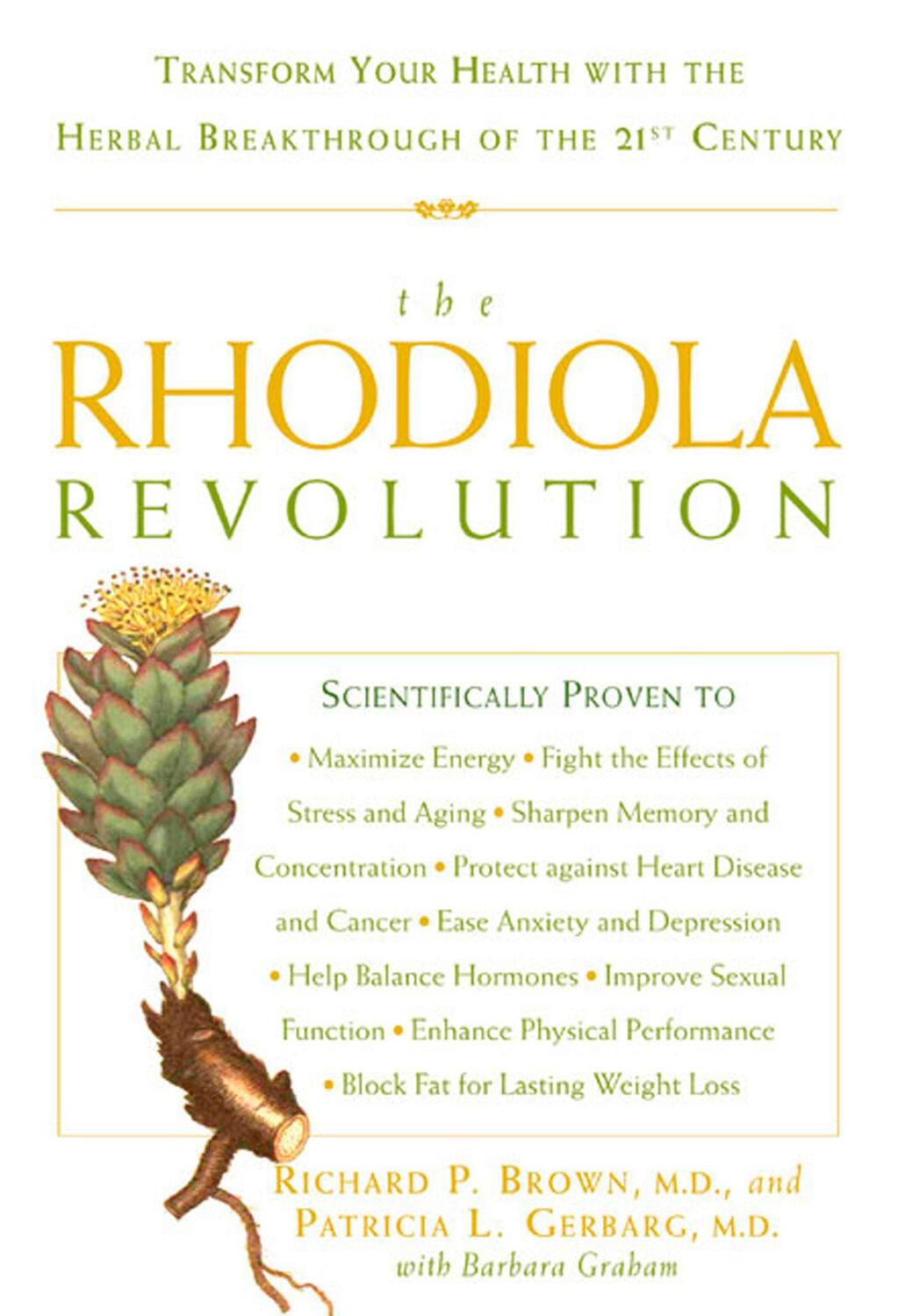 Cover: 9781594862946 | The Rhodiola Revolution: Transform Your Health with the Herbal...