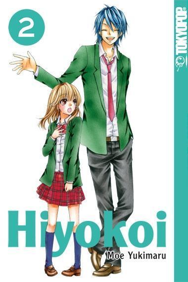 Cover: 9783842013247 | Hiyokoi 02 | Moe Yukimaru | Taschenbuch | Deutsch | 2015 | TOKYOPOP