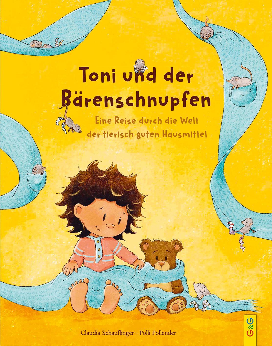 Cover: 9783707424430 | Toni und der Bärenschnupfen | Claudia Schauflinger | Buch | 32 S.