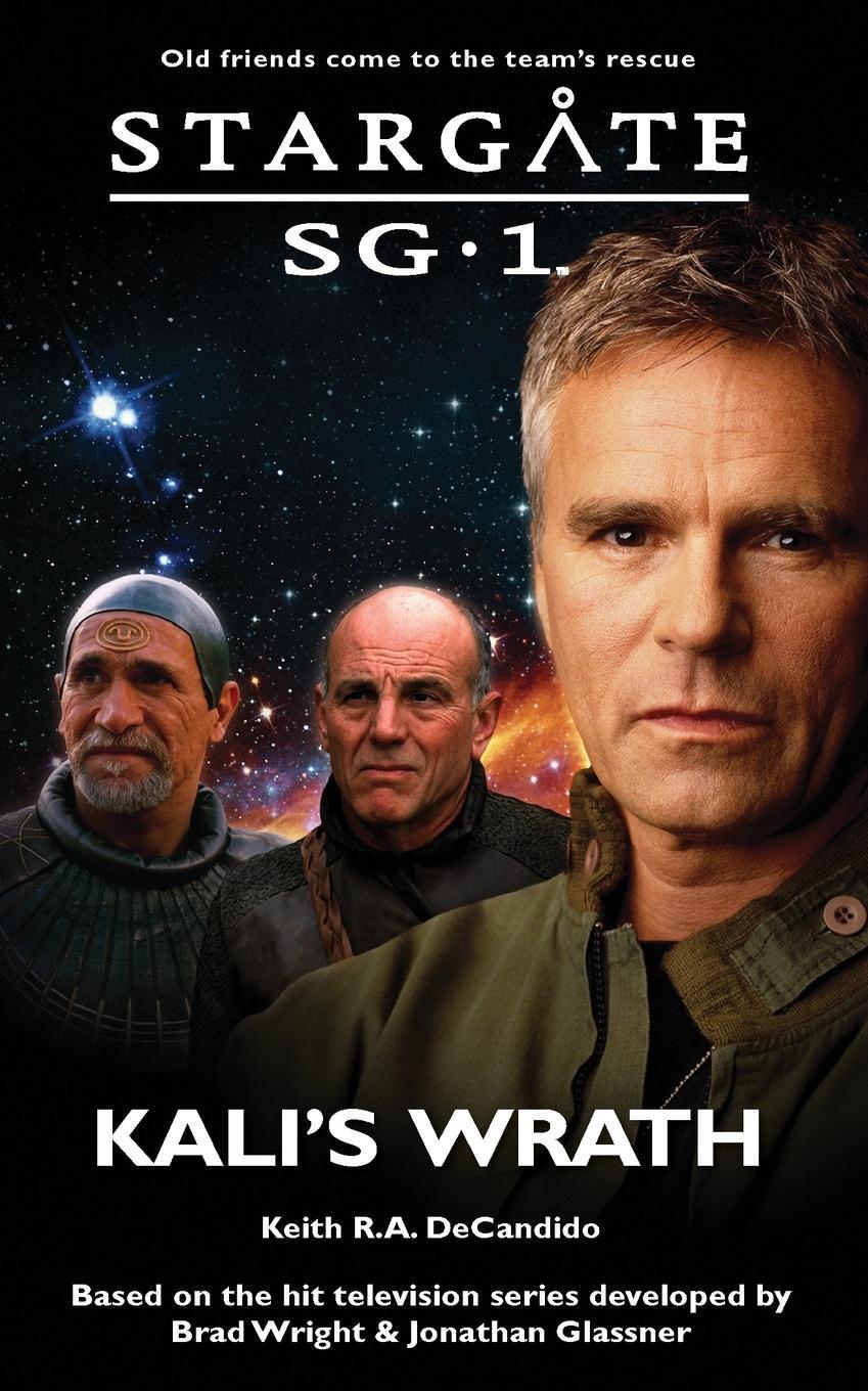 Cover: 9781905586752 | STARGATE SG-1 Kali's Wrath | Keith R. A. Decandido | Taschenbuch