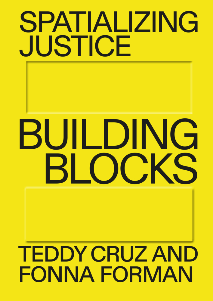 Cover: 9783775752206 | Spatializing Justice | Building Blocks | NODE Berlin Oslo (u. a.)