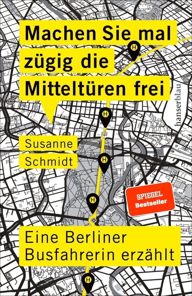 Cover: 9783446268005 | Machen Sie mal zügig die Mitteltüren frei | Susanne Schmidt | Buch