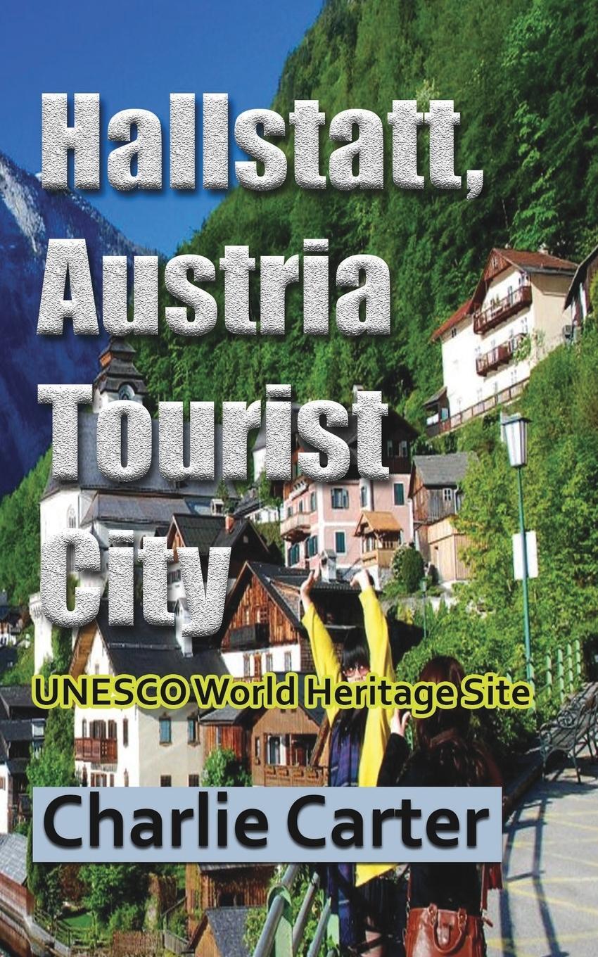 Cover: 9781715759315 | Hallstatt, Austria Tourist City | UNESCO World Heritage Site | Carter