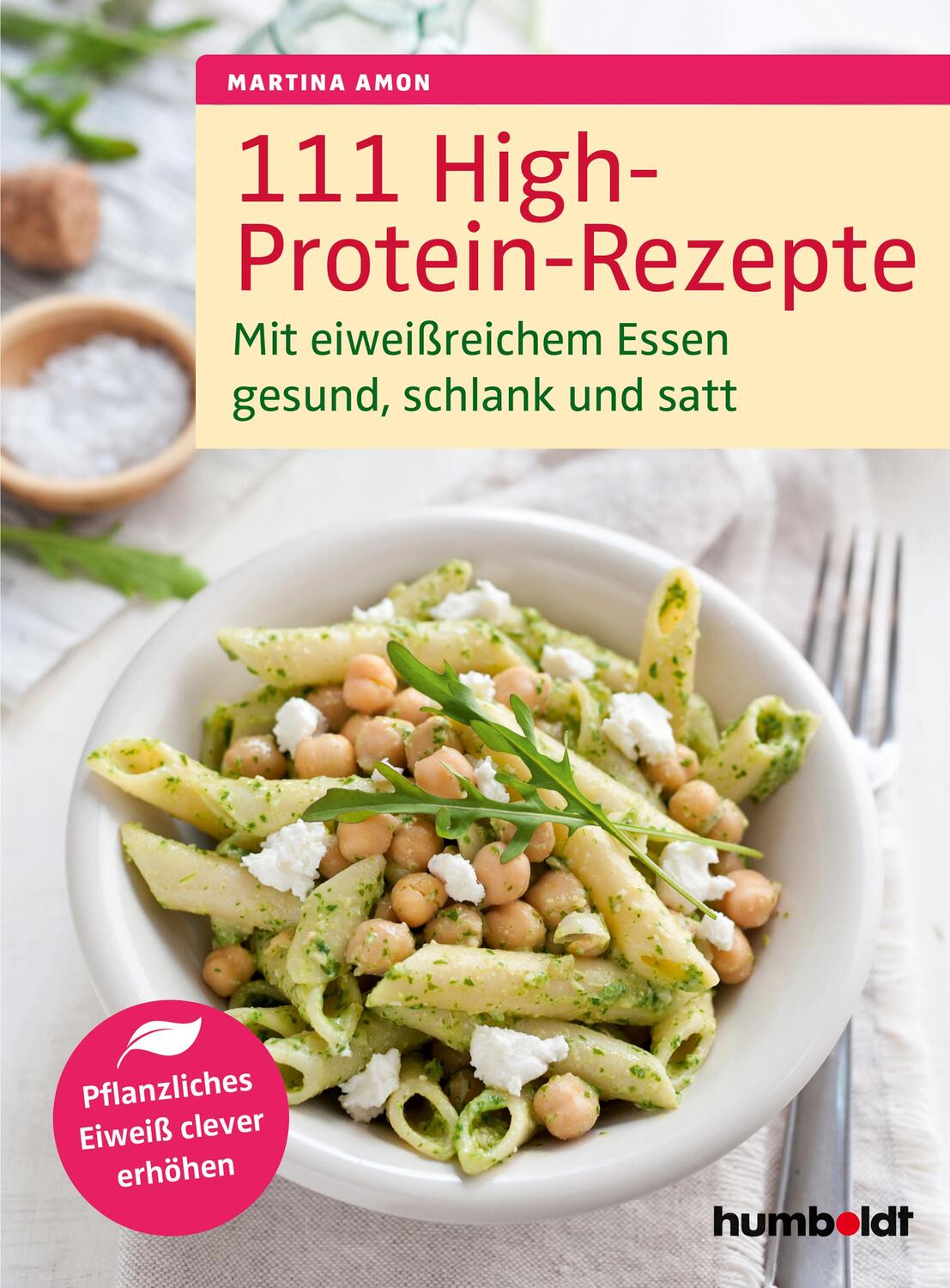 Cover: 9783842629479 | 111 High-Protein-Rezepte | Martina Amon | Taschenbuch | Deutsch | 2020