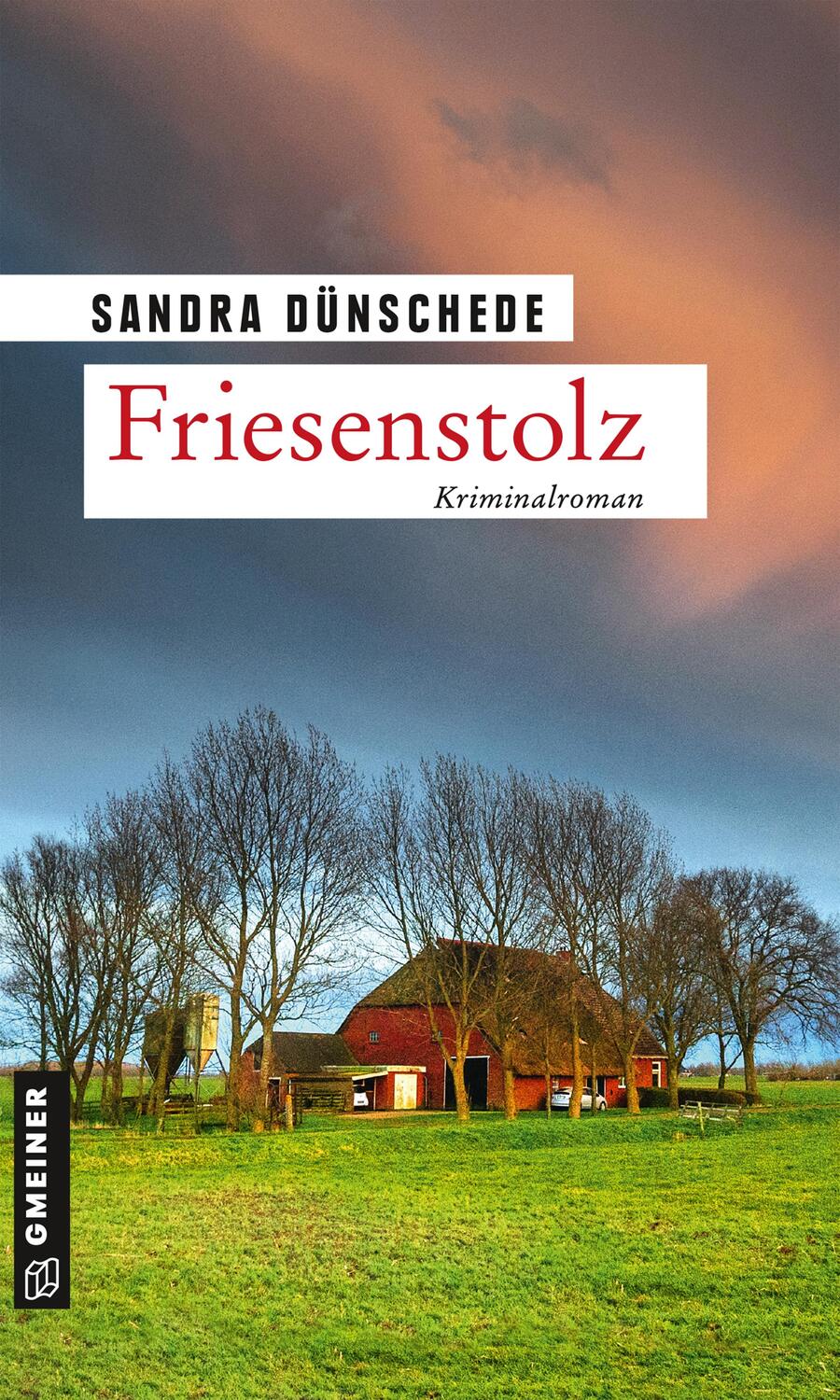 Cover: 9783839225721 | Friesenstolz | Ein Fall für Thamsen & Co. | Sandra Dünschede | Buch