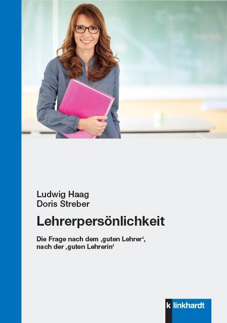 Cover: 9783781523814 | Lehrerpersönlichkeit | Ludwig Haag (u. a.) | Taschenbuch | 189 S.