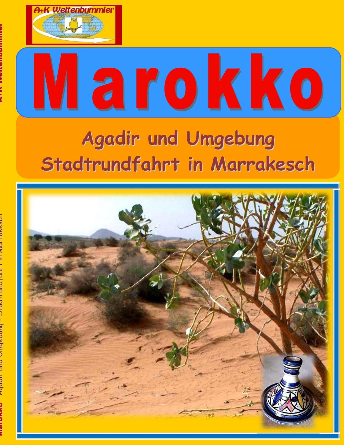 Cover: 9783739205519 | Marokko | Agadir und Umgebung - Stadtrundfahrt in Marrakesch | Buch