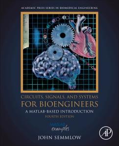 Cover: 9780443158865 | Circuits, Signals, and Systems for Bioengineers | John Semmlow | Buch