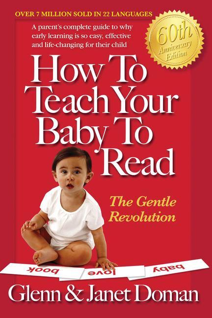 Cover: 9780757001857 | How to Teach Your Baby to Read | Glenn Doman (u. a.) | Taschenbuch