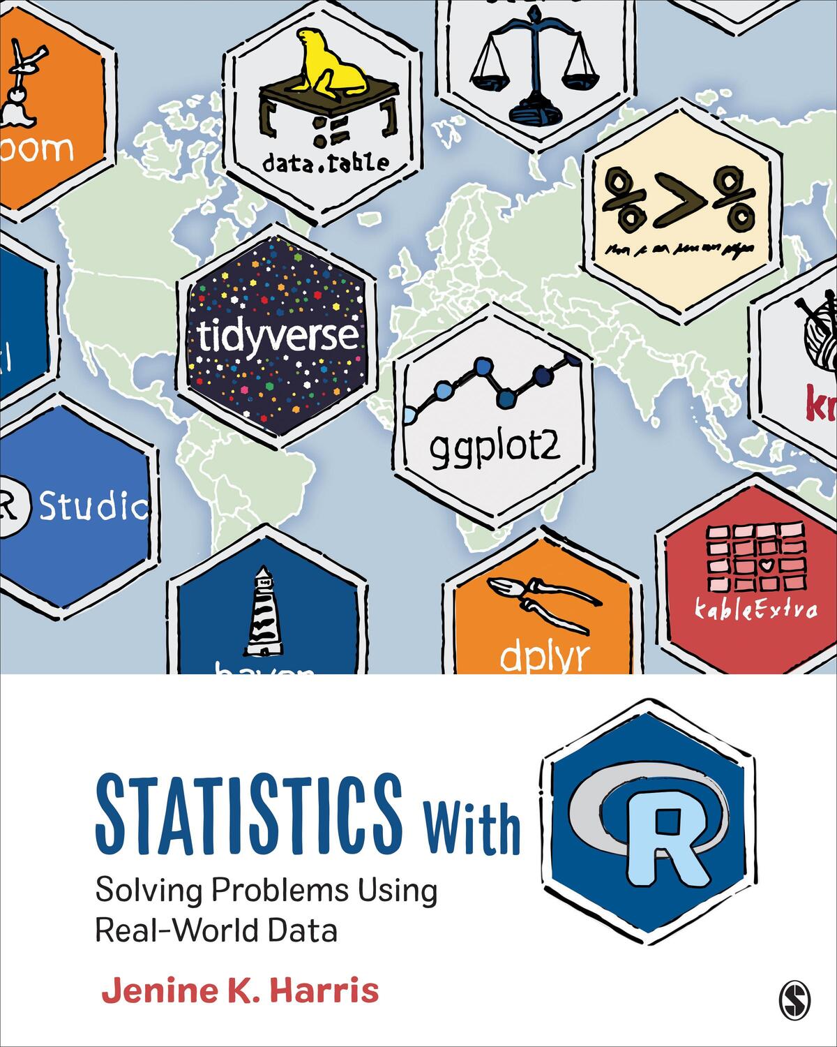 Cover: 9781506388151 | Statistics With R | Solving Problems Using Real-World Data | Harris
