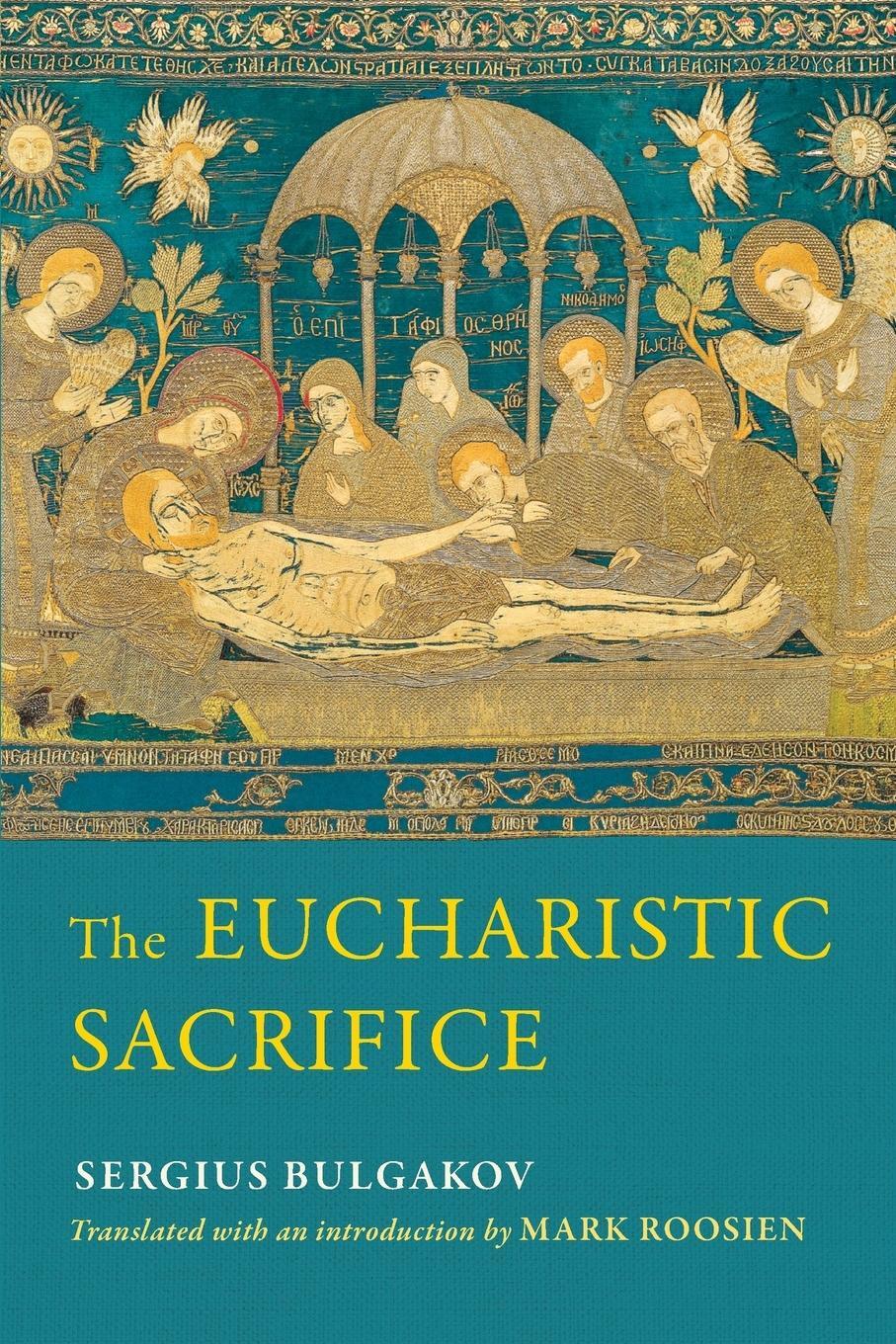 Cover: 9780268201418 | The Eucharistic Sacrifice | Sergius Bulgakov | Taschenbuch | Paperback