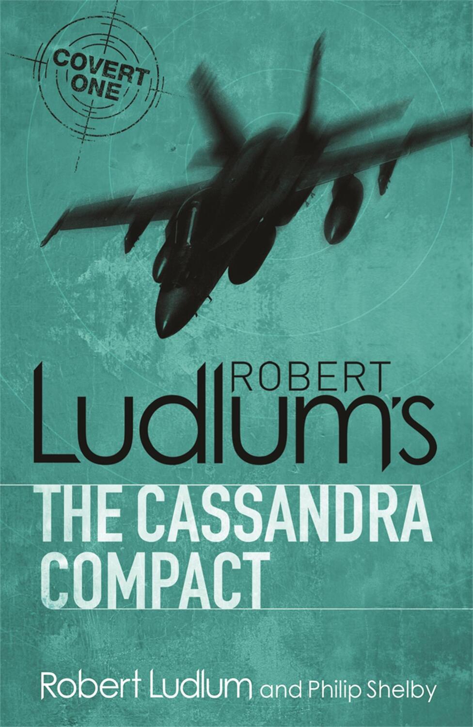 Cover: 9781409117728 | The Cassandra Compact | Robert Ludlum | Taschenbuch | Englisch | 2010