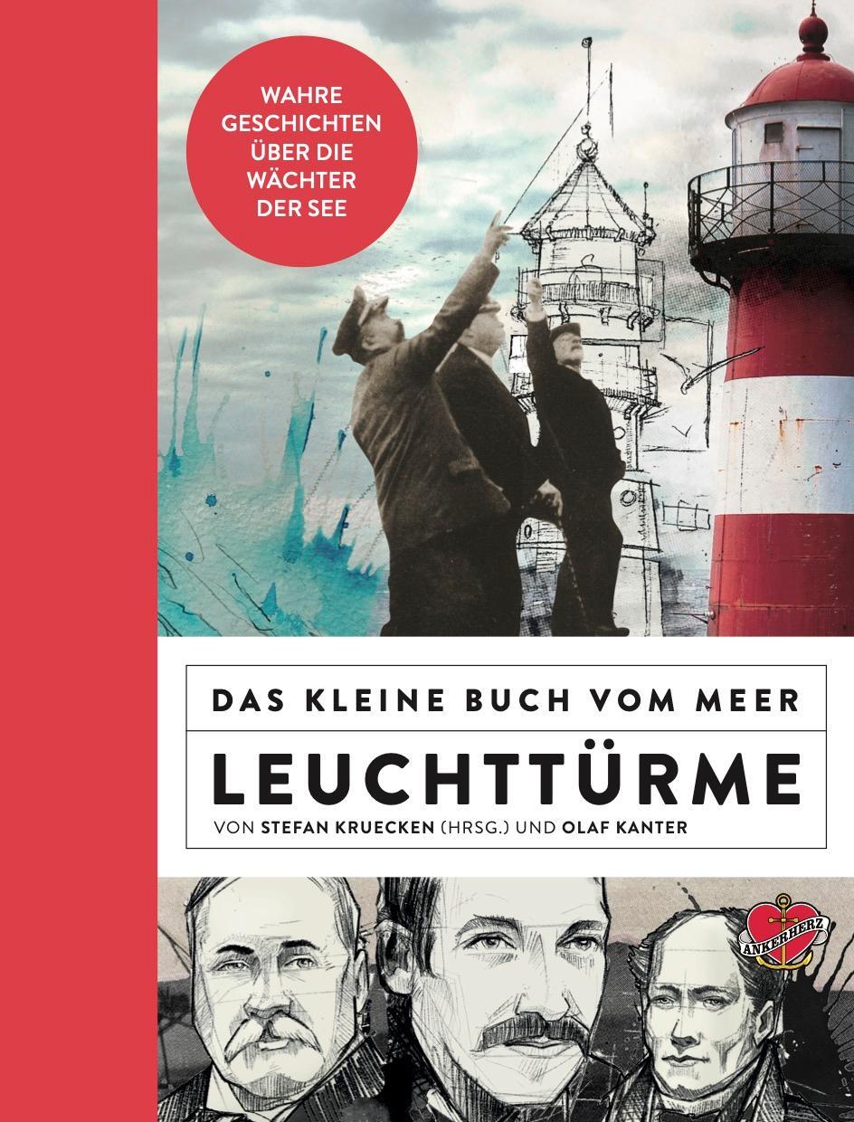 Cover: 9783945877326 | Das kleine Buch vom Meer: Leuchttürme | Olaf Kanter (u. a.) | Buch