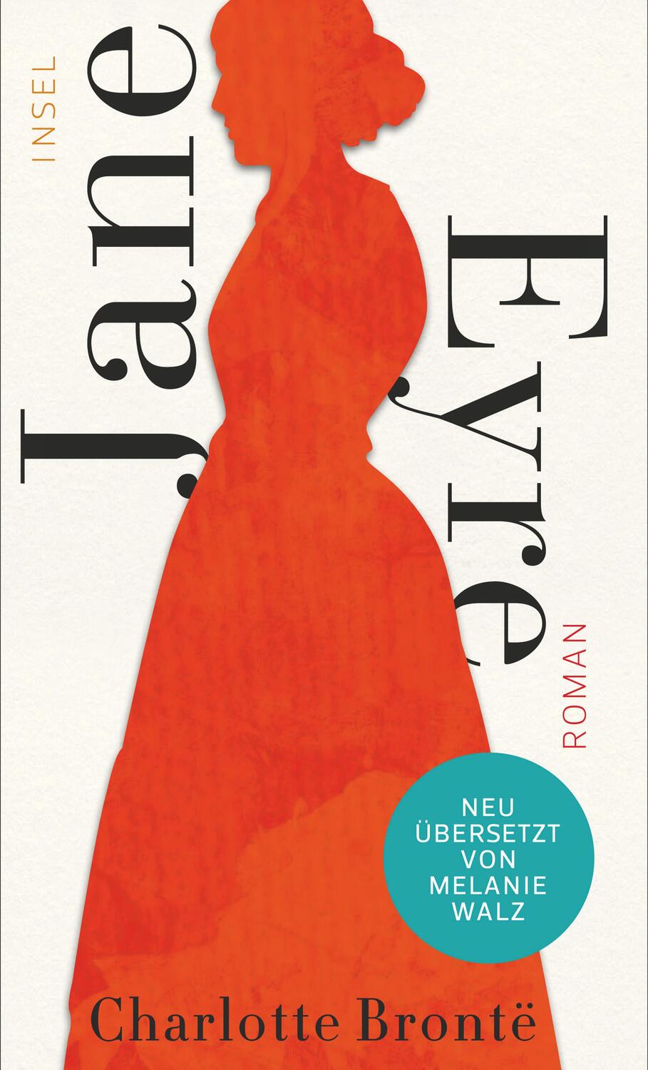 Cover: 9783458176534 | Jane Eyre | Charlotte Brontë | Buch | Deutsch | 2015 | Insel Verlag