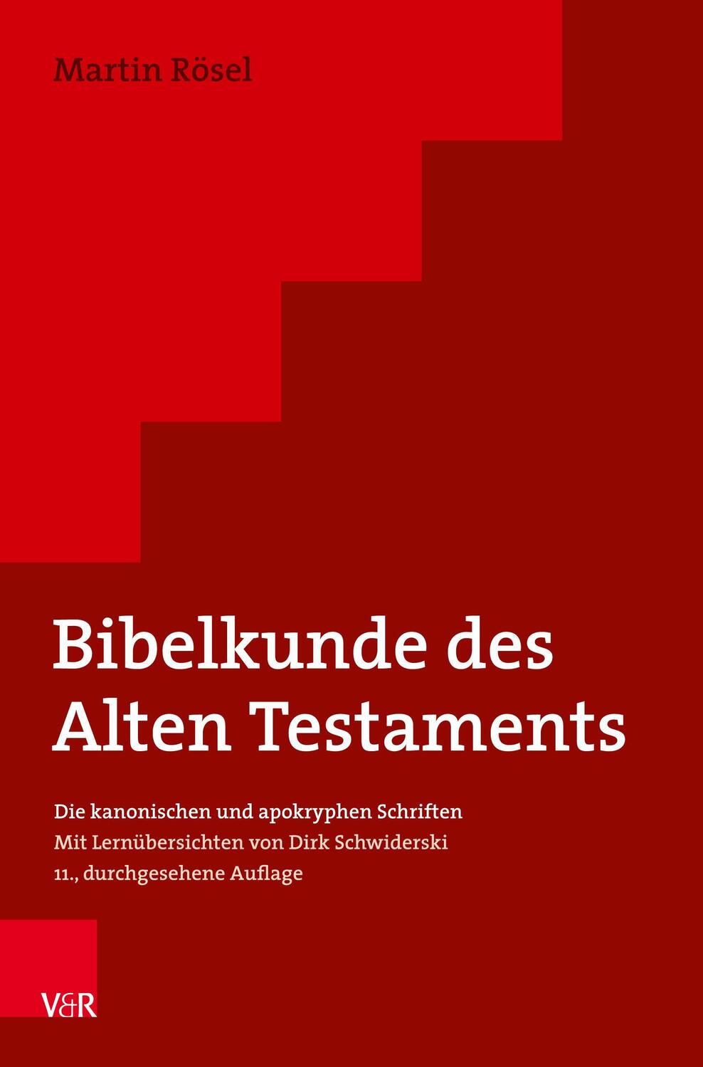 Cover: 9783525568675 | Bibelkunde des Alten Testaments | Martin Rösel | Taschenbuch | Deutsch