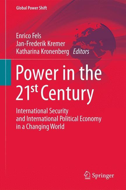 Cover: 9783642250811 | Power in the 21st Century | Enrico Fels (u. a.) | Buch | xviii | 2012
