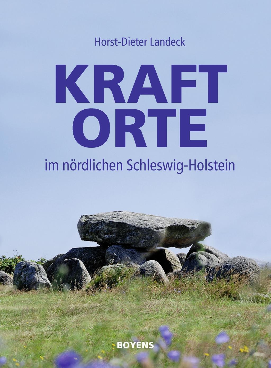 Cover: 9783804213807 | Kraftorte im nördlichen Schleswig-Holstein | Horst-Dieter Landeck
