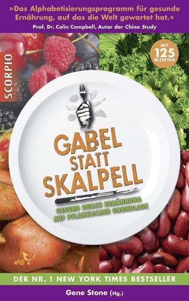 Cover: 9783943416251 | Gabel statt Skalpell | Gene Stone | Taschenbuch | Deutsch | 2013