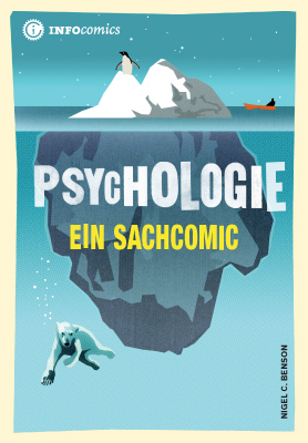 Cover: 9783935254298 | Psychologie, Ein Sachcomic | Nigel, C. Benson | Taschenbuch | 176 S.