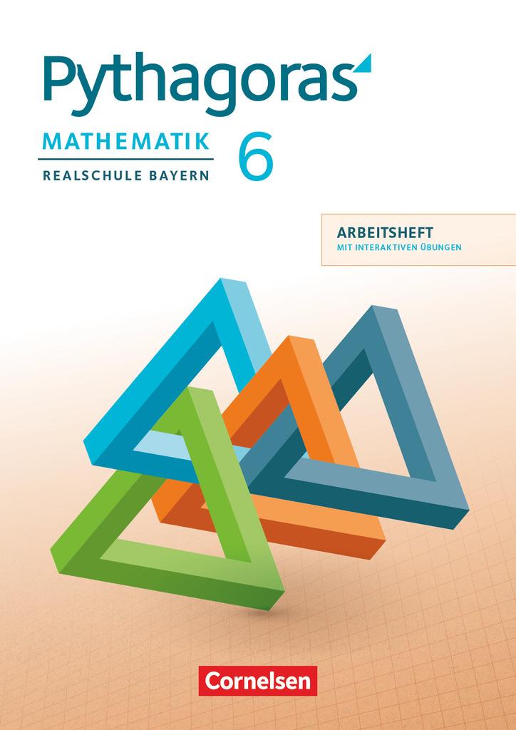 Cover: 9783060412532 | Pythagoras 6. Jahrgangsstufe - Realschule Bayern - Arbeitsheft mit...