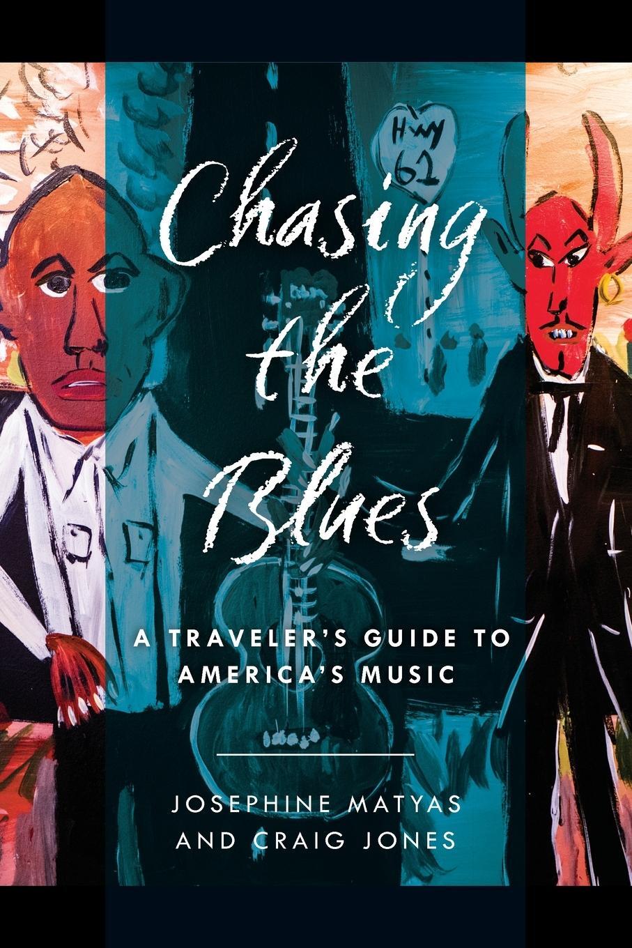 Cover: 9781493060603 | Chasing the Blues | A Traveler's Guide to America's Music | Buch