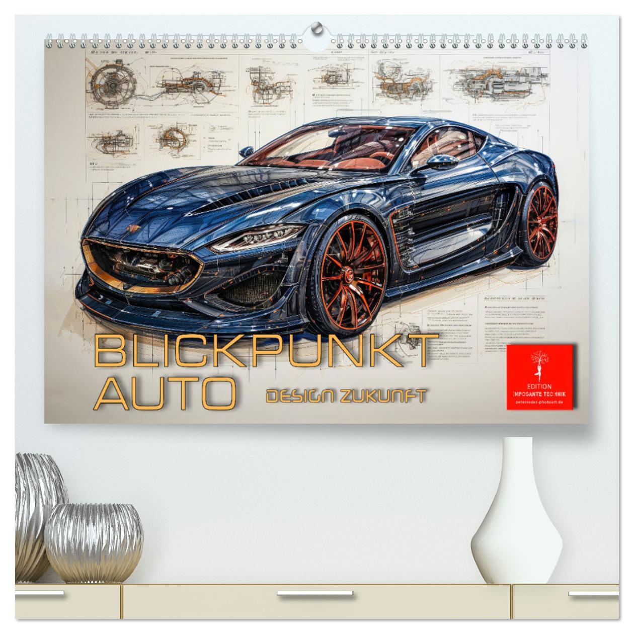 Cover: 9783383880124 | Blickpunkt Auto Design Zukunft (hochwertiger Premium Wandkalender...