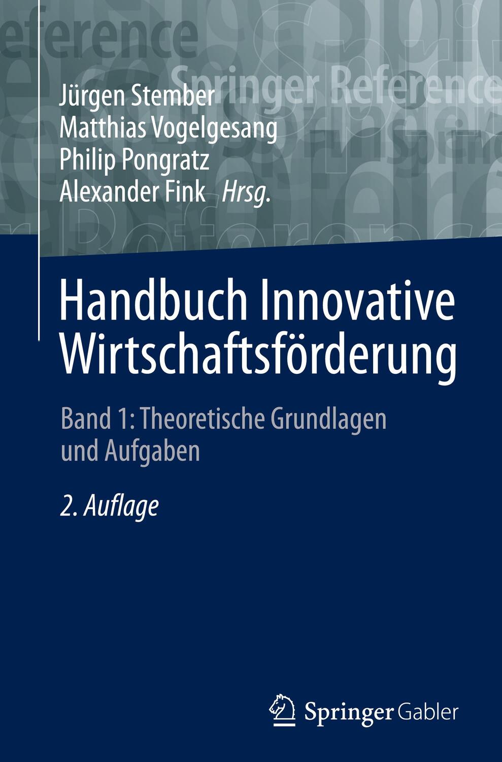 Cover: 9783658336028 | Handbuch Innovative Wirtschaftsförderung | Jürgen Stember (u. a.)