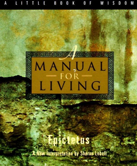 Cover: 9780062511119 | A Manual for Living | Epictetus | Taschenbuch | Englisch | 1994