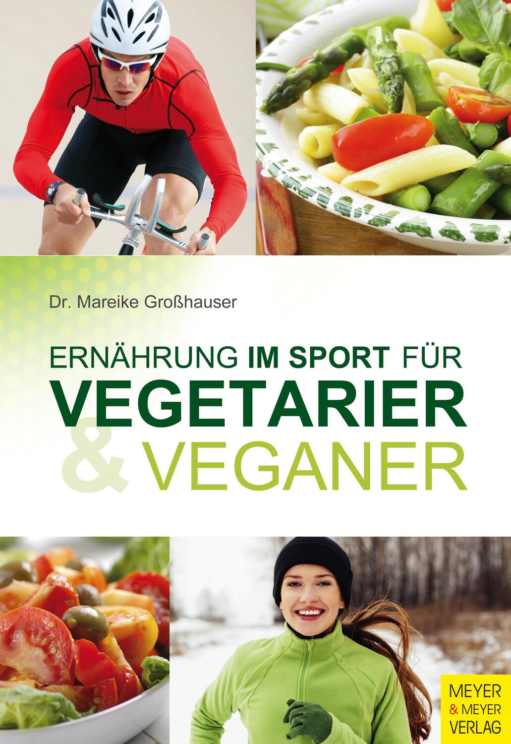 Cover: 9783898998796 | Ernährung im Sport für Vegetarier & Veganer | Mareike Großhauser