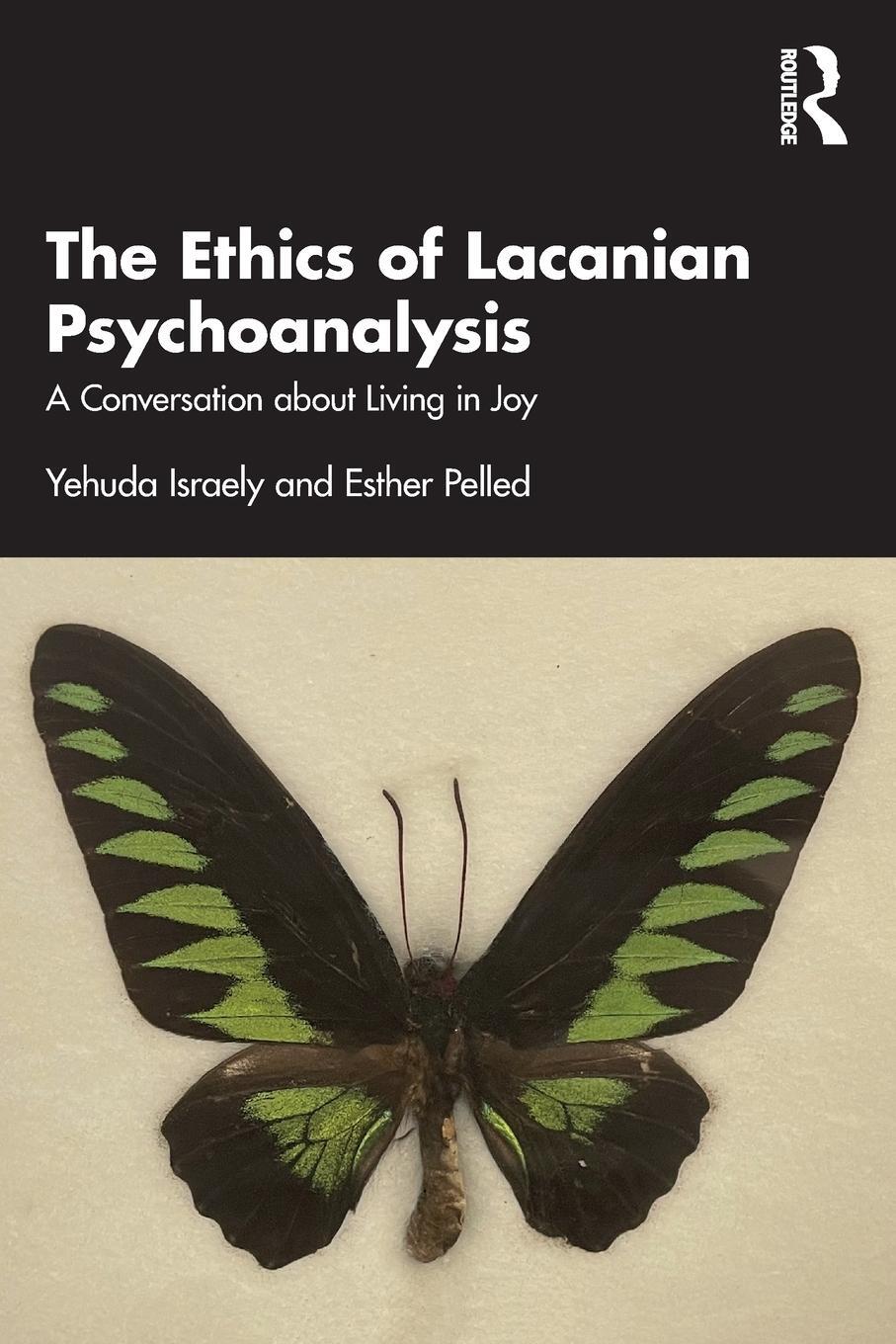 Cover: 9781032378916 | The Ethics of Lacanian Psychoanalysis | Yehuda Israely (u. a.) | Buch