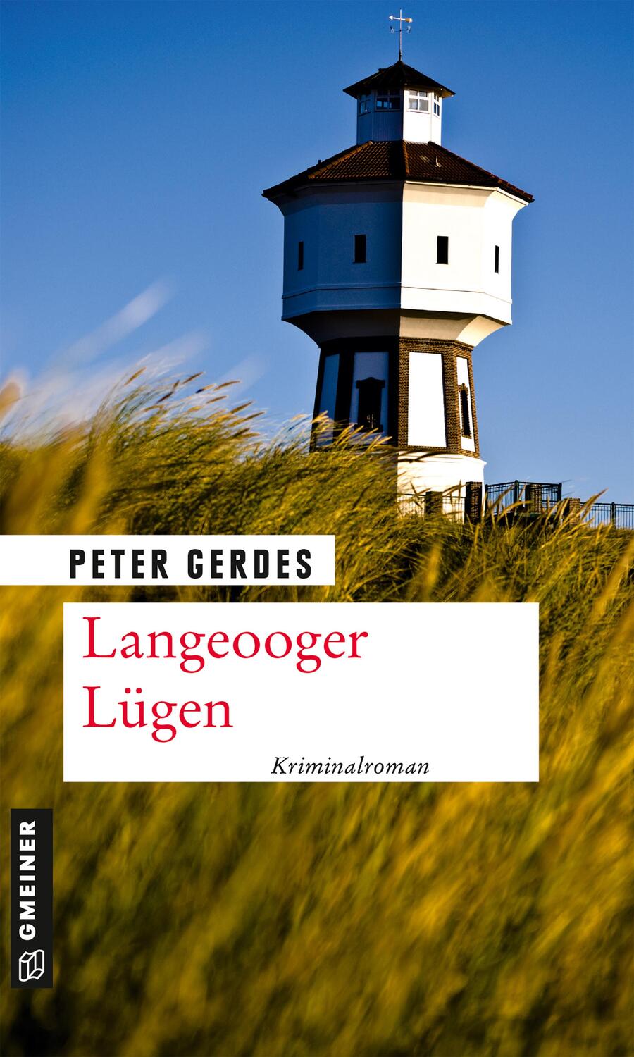 Cover: 9783839226674 | Langeooger Lügen | Kriminalroman | Peter Gerdes | Taschenbuch | 2020