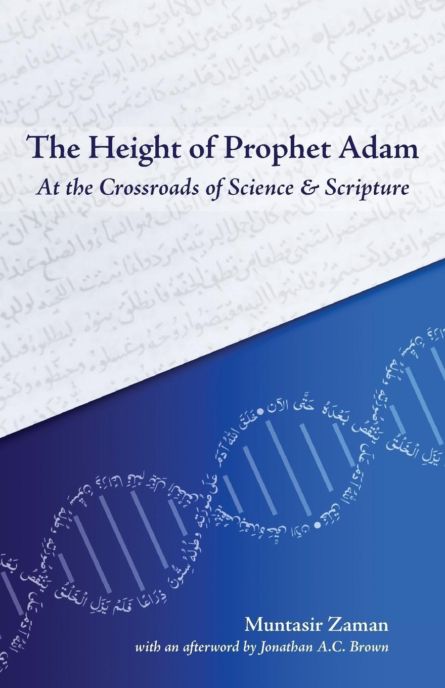 Cover: 9781915025326 | The Height of Prophet Adam | Muntasir Zaman | Taschenbuch | Paperback