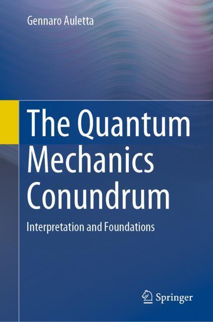 Cover: 9783030166489 | The Quantum Mechanics Conundrum | Interpretation and Foundations