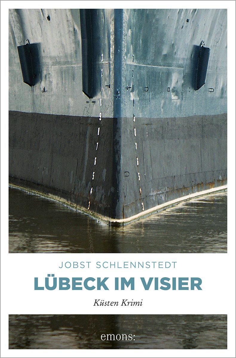 Cover: 9783954516919 | Lübeck im Visier | Jobst Schlennstedt | Taschenbuch | 224 S. | Deutsch