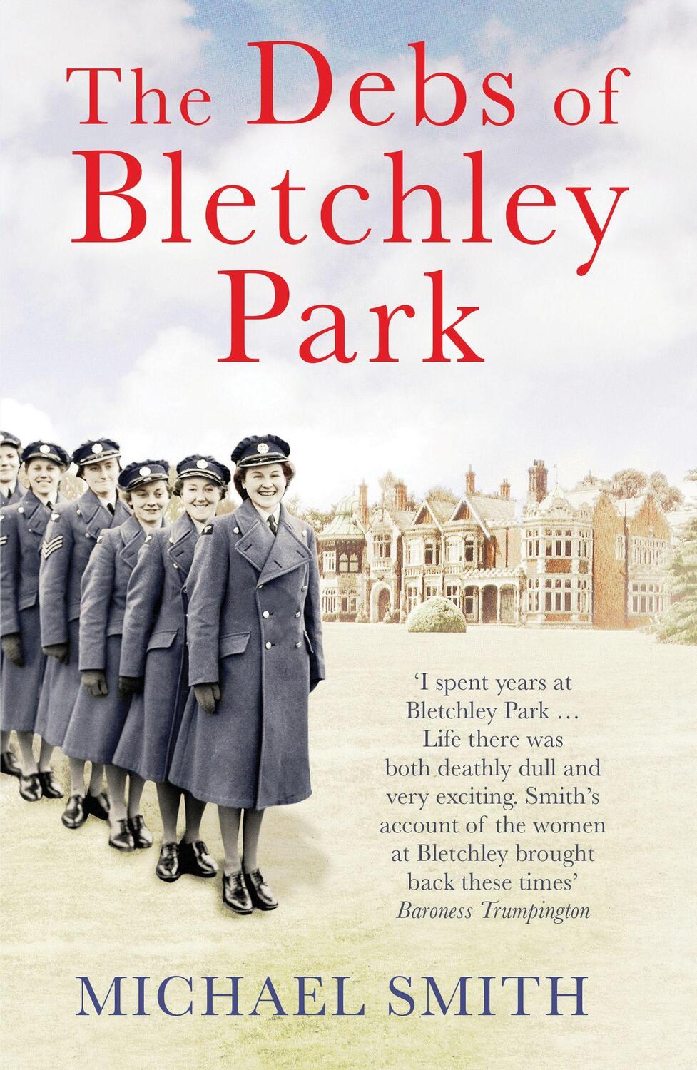 Cover: 9781781313886 | The Debs of Bletchley Park | Michael Smith | Taschenbuch | Englisch