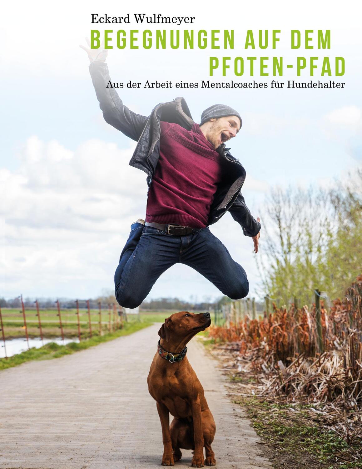 Cover: 9783746076867 | Begegnungen auf dem Pfoten-Pfad | Eckard Wulfmeyer | Taschenbuch
