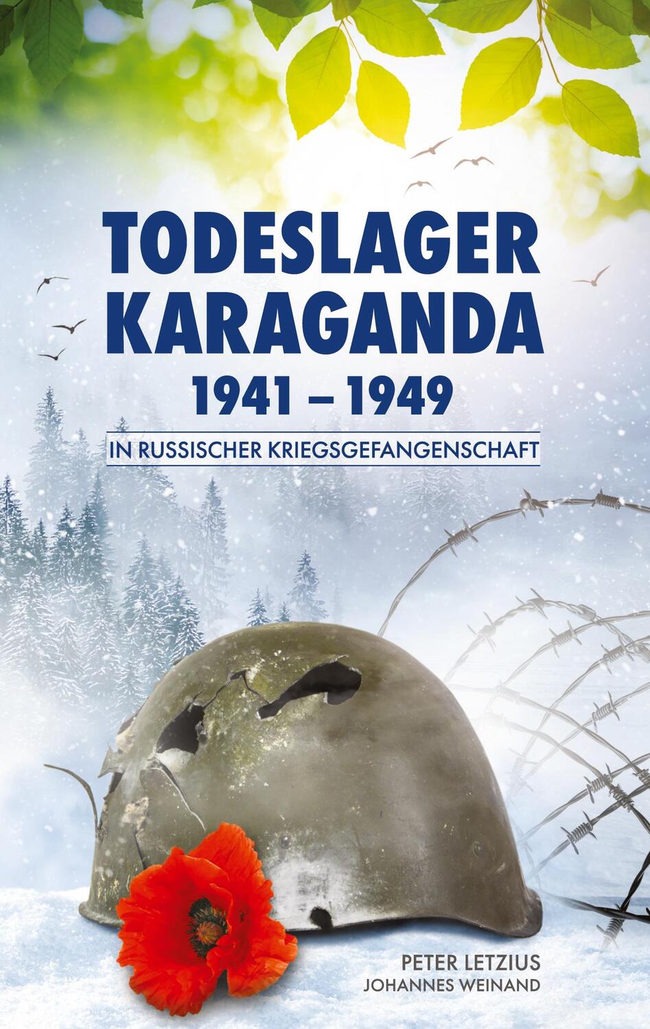 Cover: 9783347404045 | In russischer Kriegsgefangenschaft | Todeslager Karaganda 1941-1949