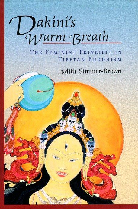 Cover: 9781570629204 | Dakini's Warm Breath: The Feminine Principle in Tibetan Buddhism