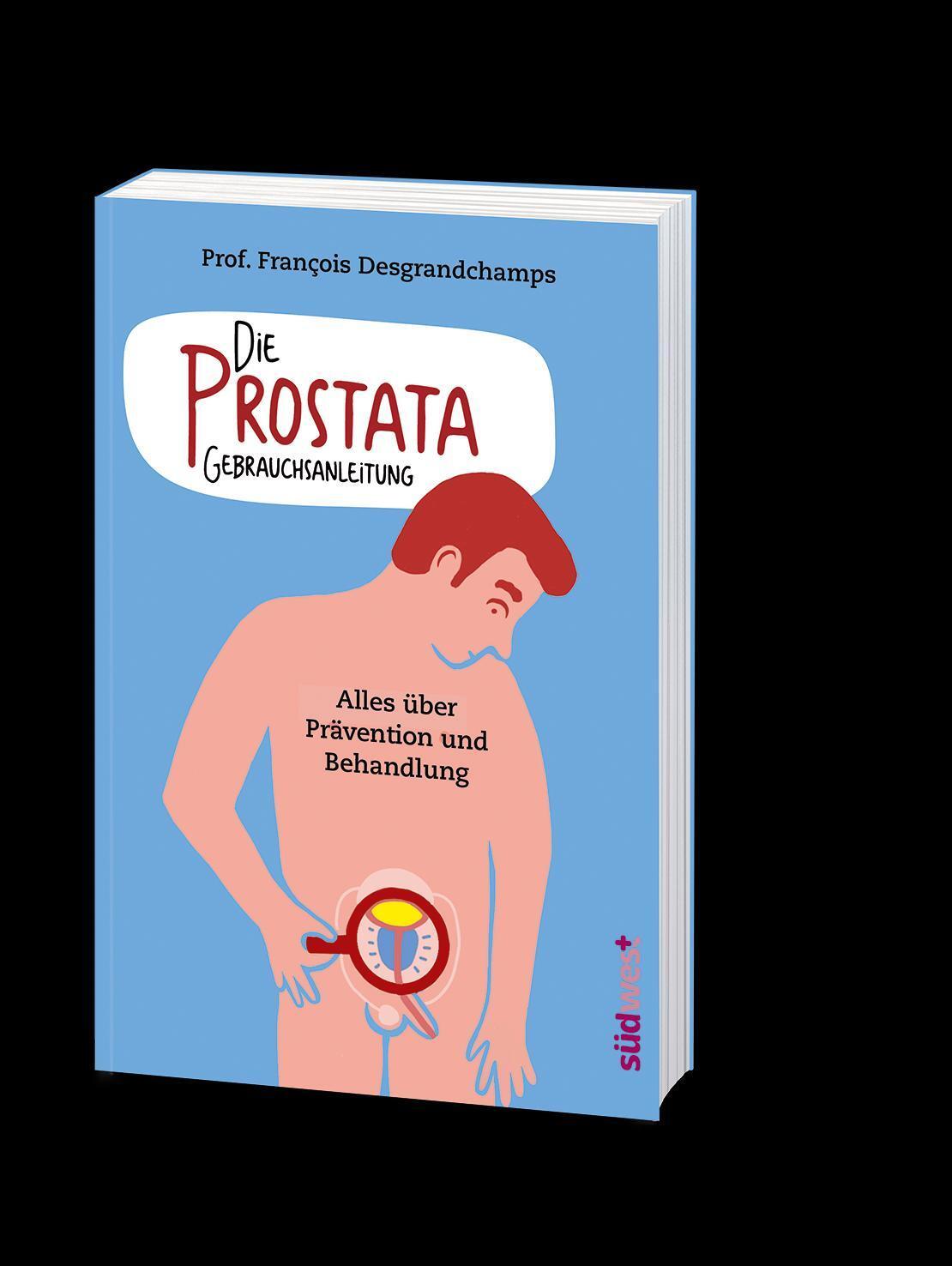 Bild: 9783517098005 | Die Prostata - Gebrauchsanleitung | François Desgrandchamps | Buch