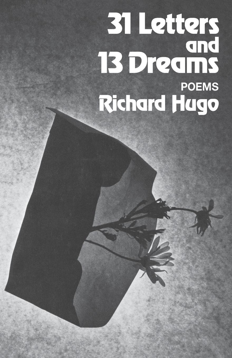 Cover: 9780393044904 | 31 Letters and 13 Dreams | Poems | Richard Hugo | Taschenbuch | 1977