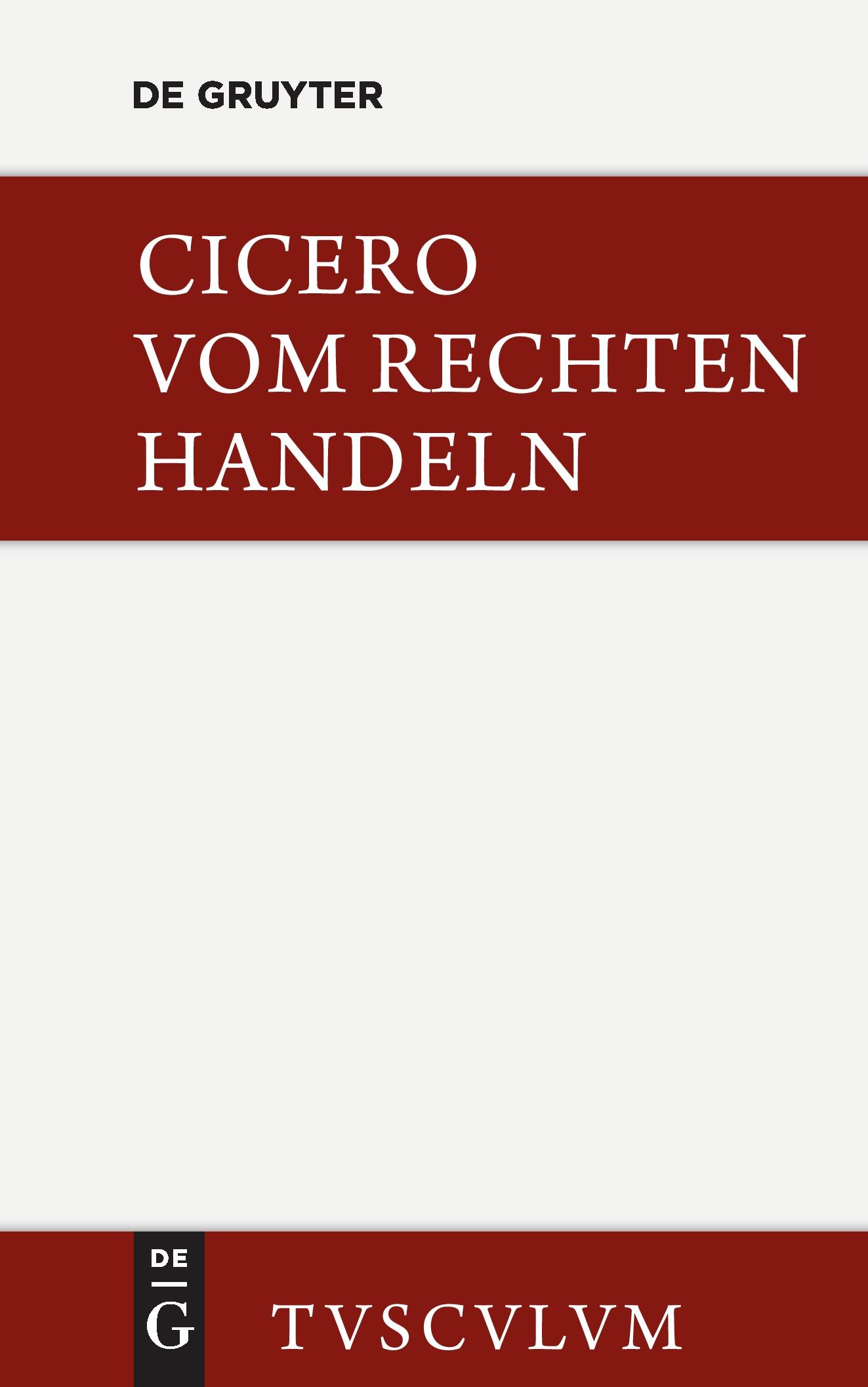 Cover: 9783050055411 | Vom rechten Handeln | Lateinisch und deutsch | Cicero | Buch | 420 S.