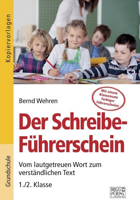 Cover: 9783956603198 | Der Schreibe-Führerschein | Bernd Wehren | Taschenbuch | Deutsch
