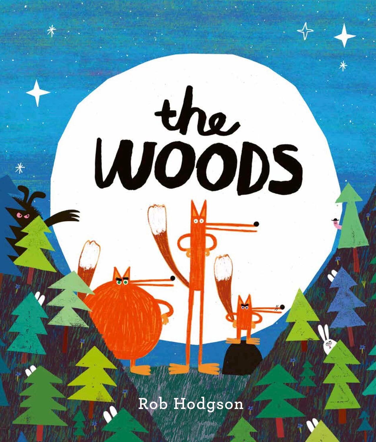 Cover: 9781786032751 | The Woods | Rob Hodgson | Taschenbuch | Englisch | 2019