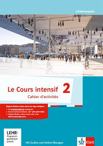 Cover: 9783125630116 | Le Cours intensif. Cahier d'activités mit Audios und Übungssoftware...