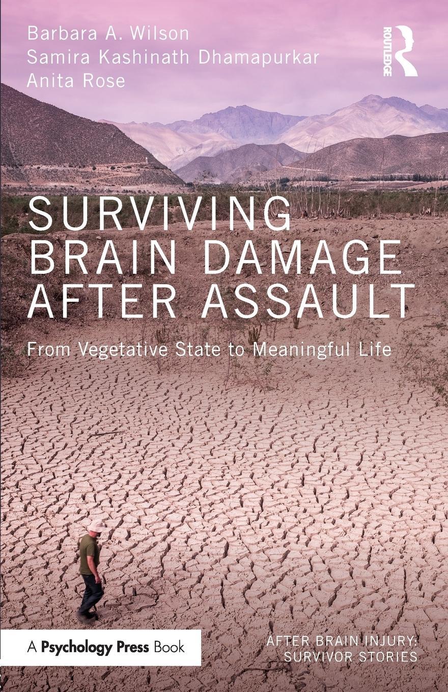 Cover: 9781138824584 | Surviving Brain Damage After Assault | Barbara A. Wilson (u. a.)