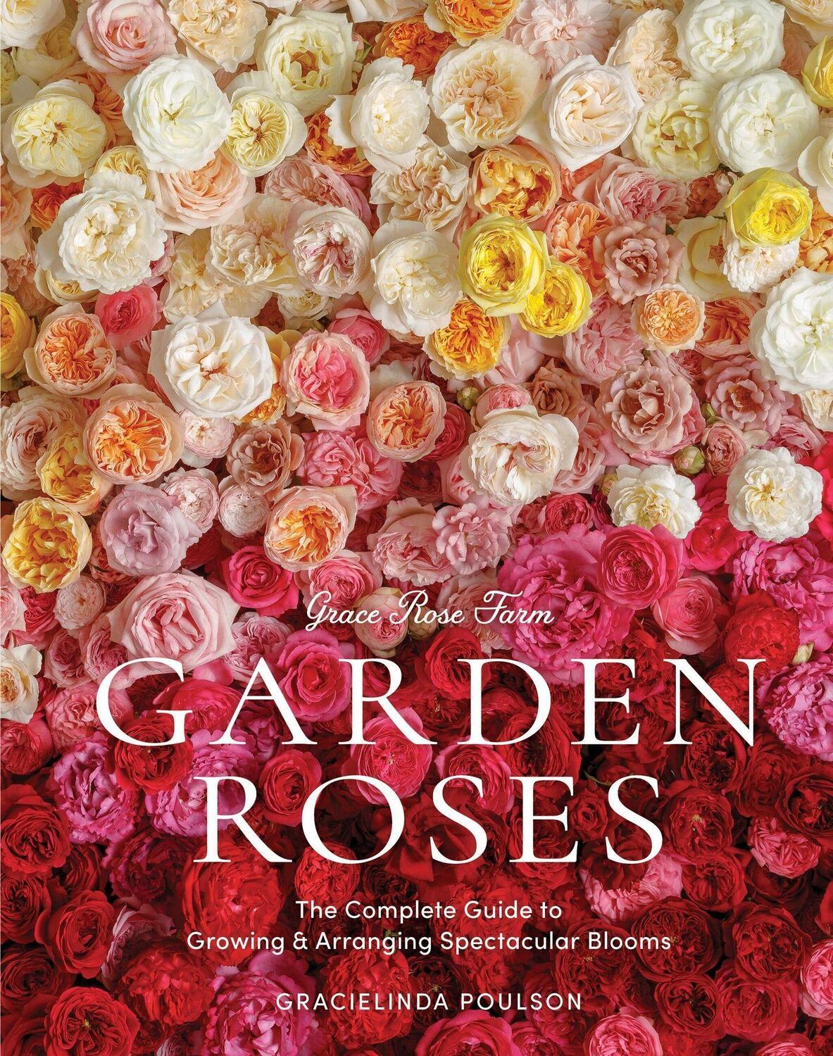 Cover: 9781648290831 | Grace Rose Farm: Garden Roses | Gracielinda Poulson | Buch | Englisch