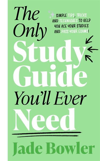 Cover: 9781788704199 | The Only Study Guide You'll Ever Need | Jade Bowler | Taschenbuch