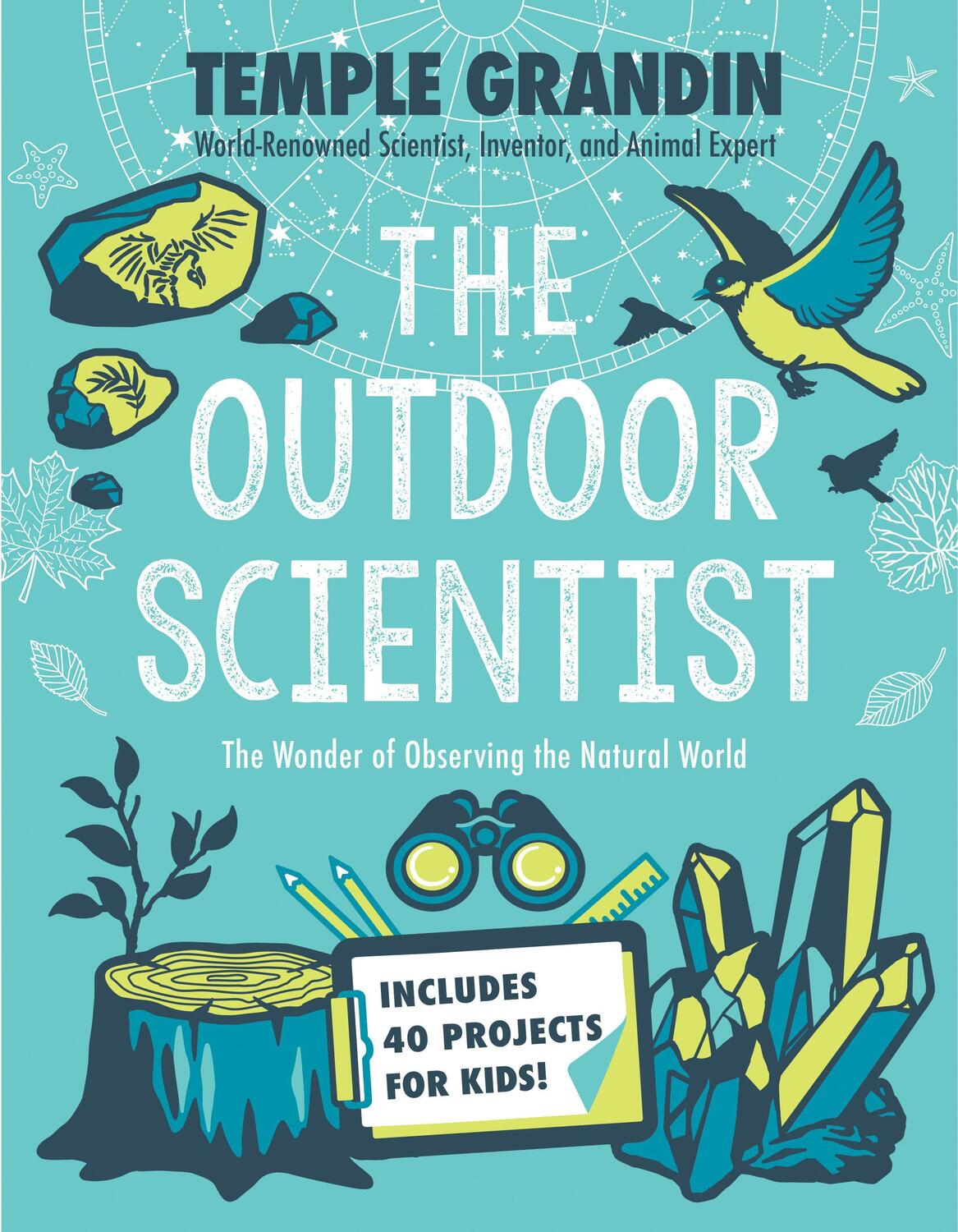 Cover: 9780593115565 | The Outdoor Scientist | The Wonder of Observing the Natural World