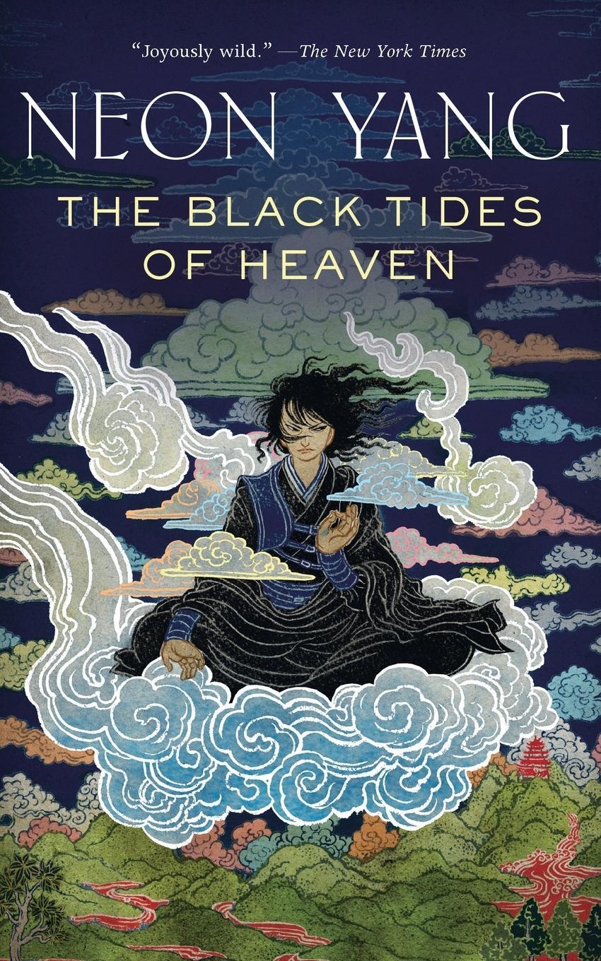 Cover: 9780765395412 | THE BLACK TIDES OF HEAVEN | Neon Yang | Taschenbuch | Paperback | 2017