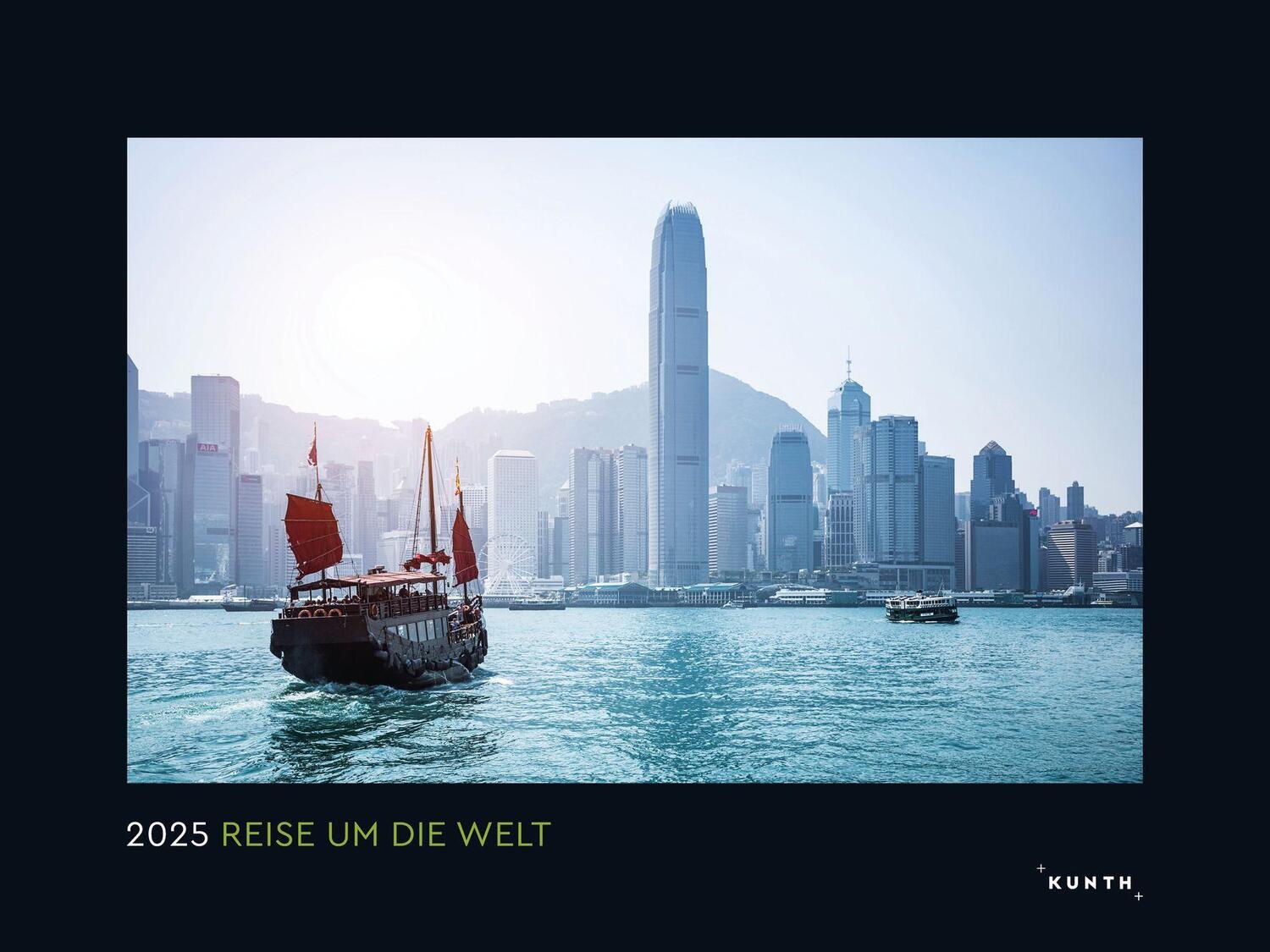 Cover: 9783965913523 | Reise um die Welt - KUNTH Wandkalender 2025 | Kalender | 14 S. | 2025